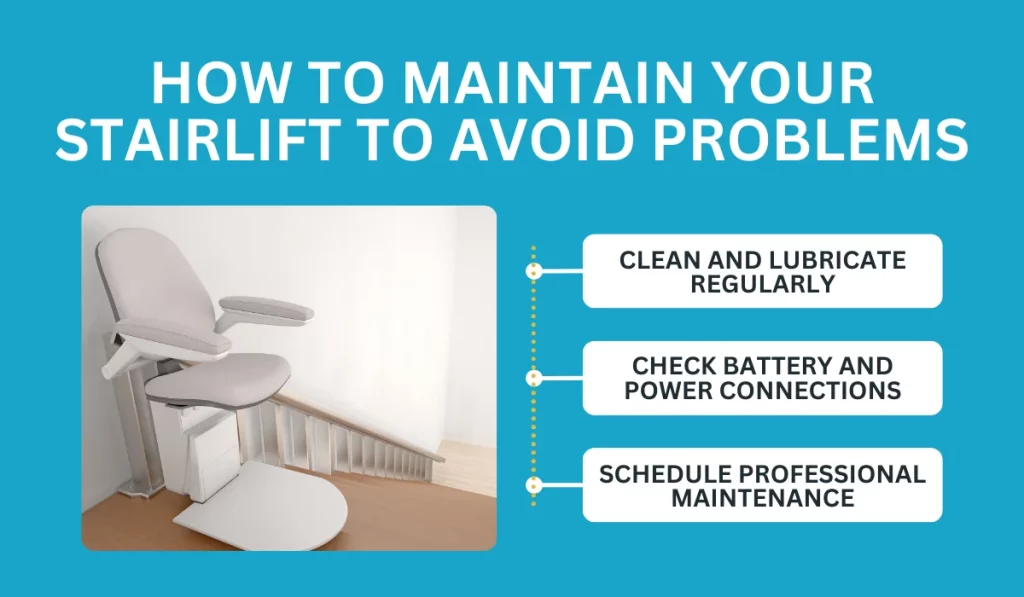 How to Maintain Your Stairlift to Avoid Problems