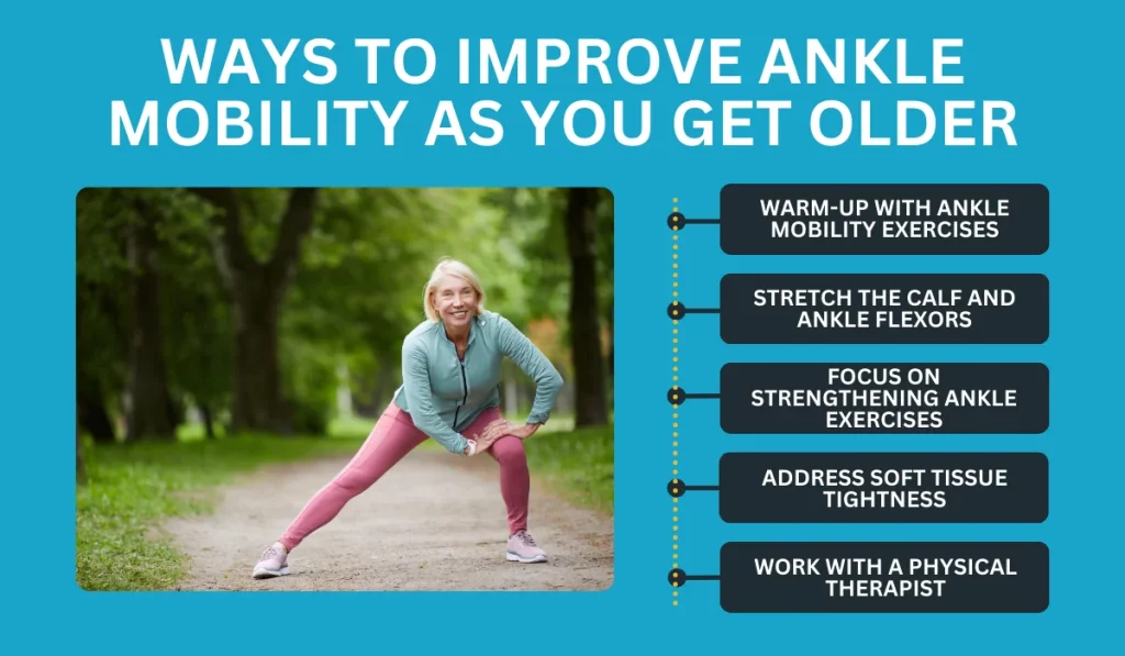 Ways to Improve Ankle Mobility as You Get Older